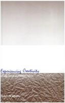 Cover of Experiencing creativity by Wilson, Robert N.