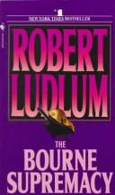 Cover of The Bourne supremacy by Robert Ludlum