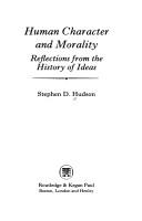 Front cover of Human character and morality by Stephen D. Hudson