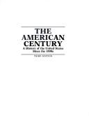 Cover of American century by Walter LaFeber