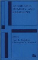 Cover of Experience, memory, and reasoning by Janet L. Kolodner