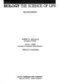 Front cover of Biology, the science of life by Wallace, Robert A.