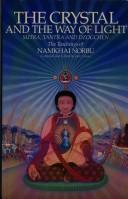 Cover of The crystal and the way of light by Namkhai Norbu