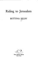 Front cover of Riding to Jerusalem by Bettina Selby