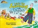 Cover of Let's go swimming with Mr Sillypants by M. K. Brown