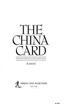Cover of The China card by John Ehrlichman