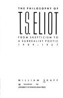 Front cover of The philosophy of T.S. Eliot by William Skaff