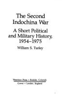Cover of The second Indochina War by William S. Turley