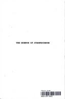 Front cover of The science of jurisprudence by Hannis Taylor