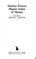 Cover of Science fiction master index of names by Keith L. Justice