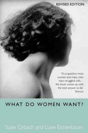 Front cover of What do women want? by Susie Orbach