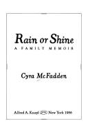 Cover of Rain or shine by Cyra McFadden