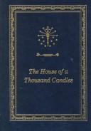 Front cover of The house of a thousand candles by Meredith Nicholson