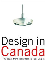 Front cover of Design in Canada since 1945 by Rachel Gotlieb