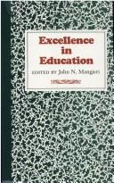 Front cover of Excellence in education by John N. Mangieri