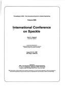 Front cover of International Conference on Speckle by International Conference on Speckle (1985 San Diego, Calif.)