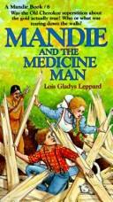 Cover of **Mandie and the medicine man** (*Mandie books 6*) by Lois Gladys Leppard