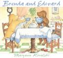 Cover of Brenda and Edward by Maryann Kovalski
