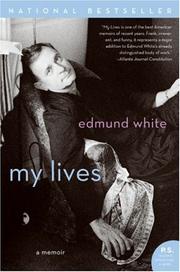 Front cover of My Lives by Edmund White