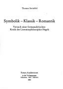 Cover of Symbolik, Klassik, Romantik by Thomas Steinfeld