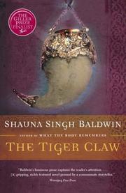 Cover of The Tiger Claw by Shauna Singh Baldwin
