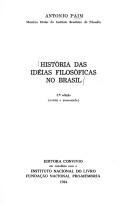 Cover of História das idéias filosóficas no Brasil by Antônio Paim