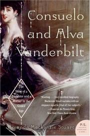 Cover of Consuelo and Alva Vanderbilt by Amanda Mackenzie Stuart