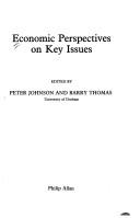 Cover of Economic perspectives on key issues by P. S. Johnson