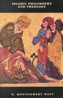 Cover of Islamic philosophy and theology by W. Montgomery Watt