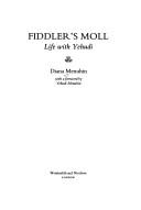 Cover of Fiddler's moll by Diana Menuhin