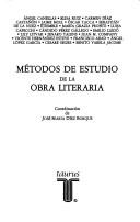 Cover of Métodos de estudio de la obra literaria by Angel Canellas López