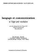 Front cover of Langage et communication à l'âge pré-scolaire by Michel Deleau
