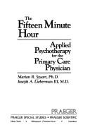 Cover of The fifteen minute hour by Marian R. Stuart