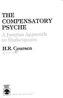 Cover of The compensatory psyche by Herbert R. Coursen