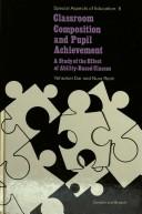 Cover of Classroom composition and pupil achievement by Yehezkel Dar