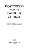 Front cover of Dostoevsky and the Catholic Church by Denis Dirscherl