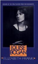 Cover of Louise Bogan by Elizabeth Frank