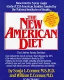 Front cover of The new American diet by Sonja L. Connor