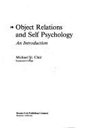 Cover of Object relations and self psychology by Michael St Clair