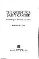 Front cover of The Quest for Saint Camber by Katherine Kurtz