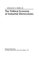 Cover of The political economy of industrial democracies by Douglas A. Hibbs