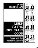 Front cover of Lines to the mountain gods by Evan Hadingham