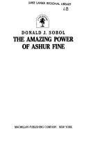 Front cover of The amazing power of Ashur Fine by Donald J. Sobol