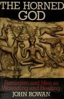 Cover of The horned god by Rowan, John.