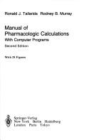 Front cover of Manual of pharmacologic calculations with computer programs by Ronald Tallarida