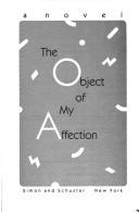 Front cover of The object of my affection by Stephen McCauley