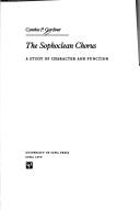 Front cover of The Sophoclean chorus by Cynthia P. Gardiner