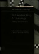 Cover of Re-constructing archaeology by Shanks, Michael.