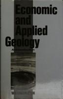 Front cover of Economic and applied geology by W. G. Shackleton