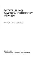 Cover of Medical fringe & medical orthodoxy, 1750-1850 by W. F. Bynum